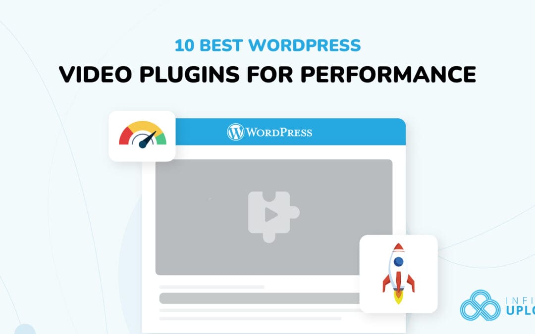 10 Best WordPress Video Plugins for Performance in 2025