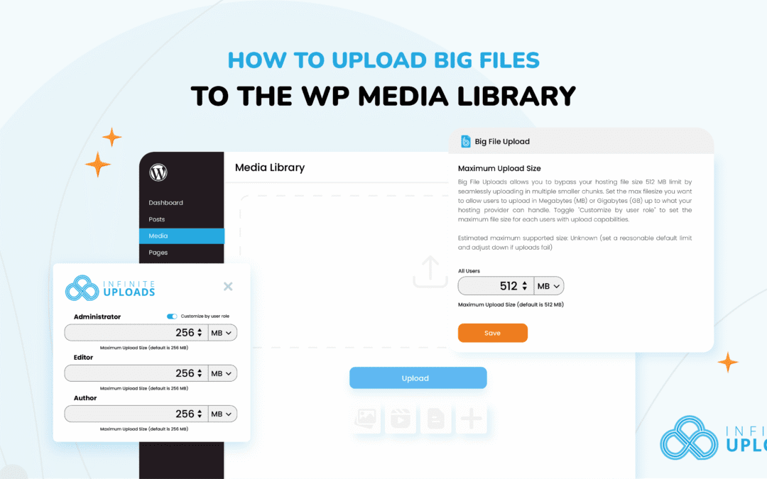 How to Upload Big Files to the WP Media Library