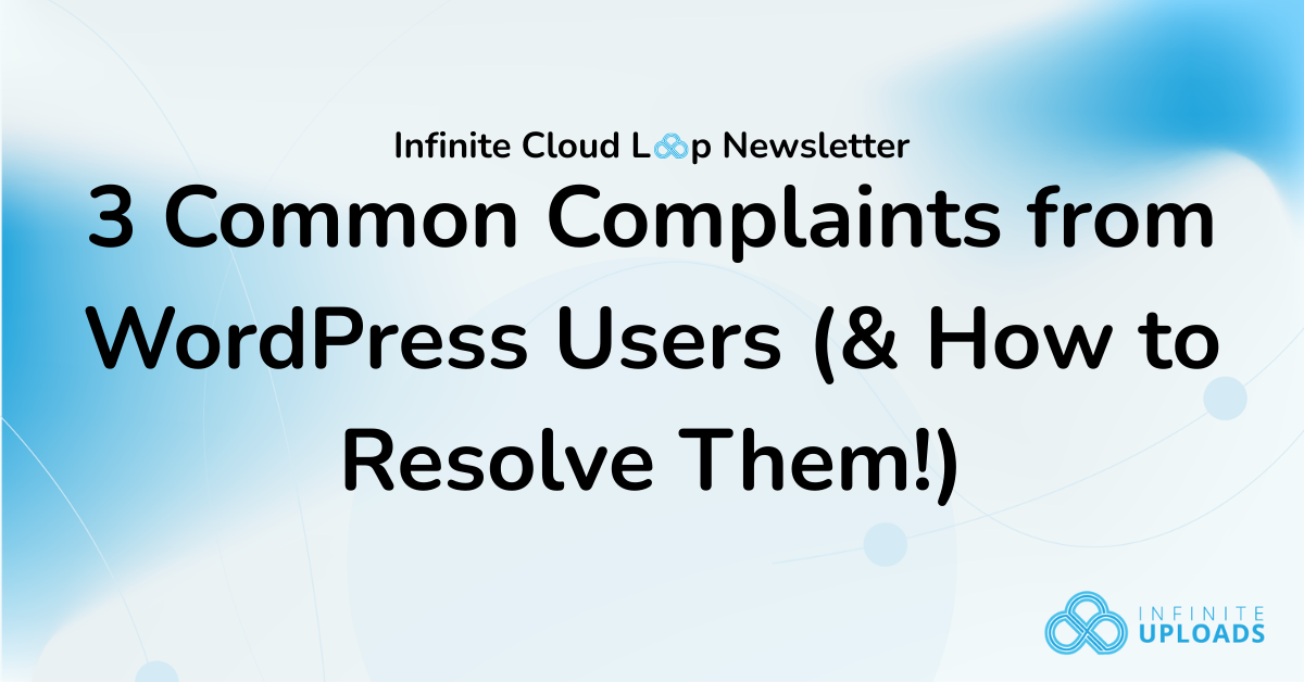 Newsletter cover with blue gradient, featuring text about WordPress complaints and solutions.