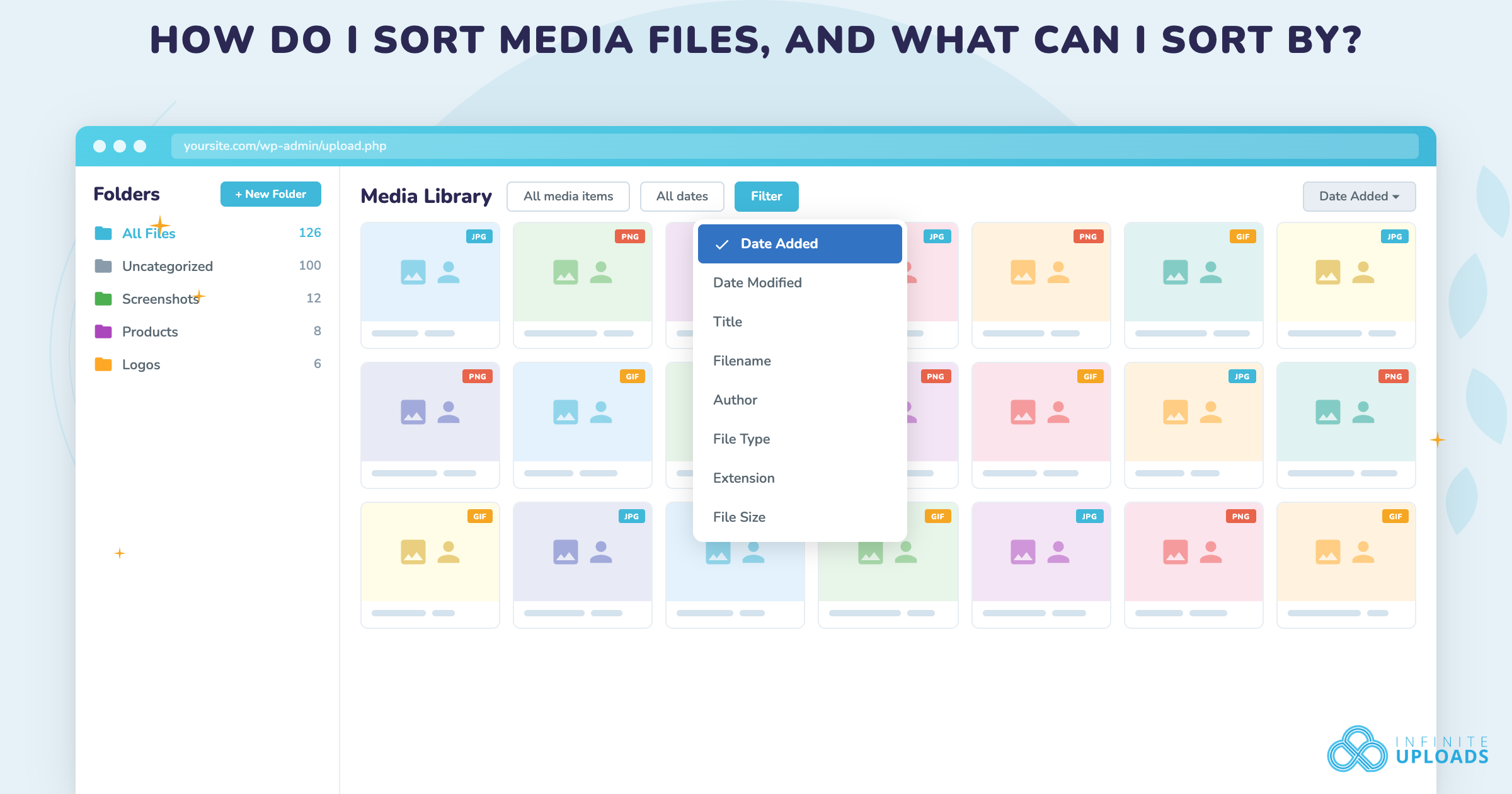 How Do I Sort Media Files, and What Can I Sort By? - Infinite Uploads